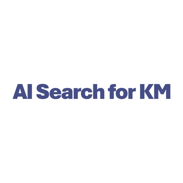 《AI Search for KM》新一代生成式AI知識管理系統